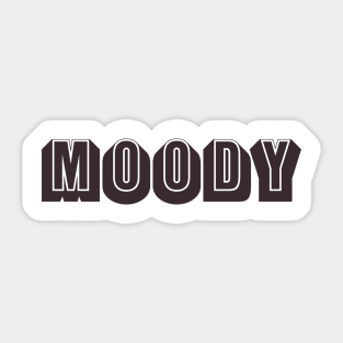 MOODY Sticker